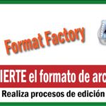 Cómo manejar la desinstalación de Format Factory